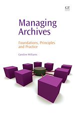 Télécharger le livre :  Managing Archives