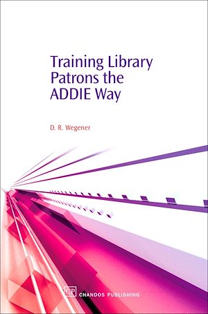 Téléchargez le livre :  Training Library Patrons the Addie Way