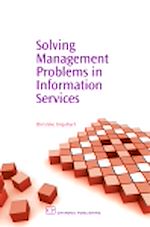 Télécharger le livre :  Solving Management Problems in Information Services