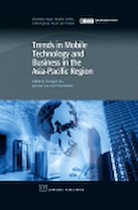 Téléchargez le livre :  Trends in Mobile Technology and Business in the Asia-Pacific Region
