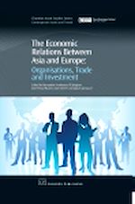 Télécharger le livre :  The Economic Relations Between Asia and Europe