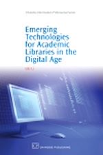 Télécharger le livre :  Emerging Technologies for Academic Libraries in the Digital Age