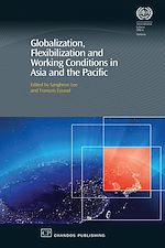 Télécharger le livre :  Globalization, Flexibilization and Working Conditions in Asia and the Pacific