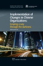 Télécharger le livre :  Implementation of Changes in Chinese Organizations