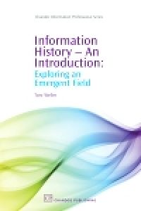 Téléchargez le livre :  Information History - An Introduction