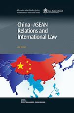 Télécharger le livre :  China-Asean Relations and International Law