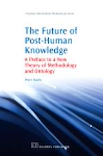 Télécharger le livre :  The Future of Post-Human Knowledge