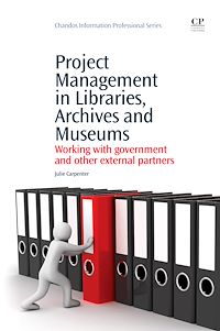 Téléchargez le livre :  Project Management in Libraries, Archives and Museums