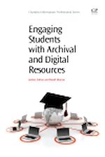 Télécharger le livre :  Engaging Students with Archival and Digital Resources