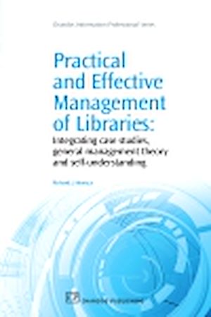 Téléchargez le livre :  Practical and Effective Management of Libraries
