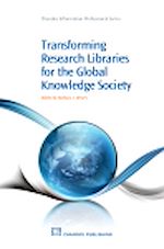 Télécharger le livre :  Transforming Research Libraries for the Global Knowledge Society