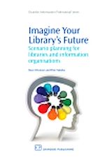 Télécharger le livre :  Imagine Your Library's Future