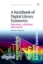 Télécharger le livre :  A Handbook of Digital Library Economics