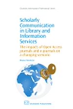 Télécharger le livre :  Scholarly Communication in Library and Information Services