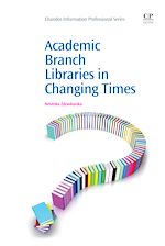 Télécharger le livre :  Academic Branch Libraries in Changing Times