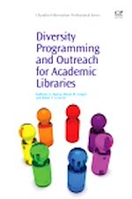 Télécharger le livre :  Diversity Programming and Outreach for Academic Libraries