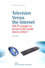 Télécharger le livre :  Television Versus the Internet