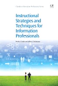 Téléchargez le livre :  Instructional Strategies and Techniques for Information Professionals