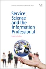 Télécharger le livre :  Service Science and the Information Professional
