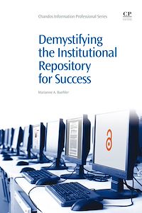 Téléchargez le livre :  Demystifying the Institutional Repository for Success
