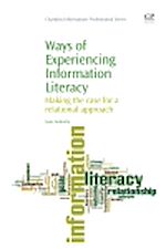 Télécharger le livre :  Ways of Experiencing Information Literacy