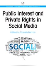 Télécharger le livre :  Public Interest and Private Rights in Social Media