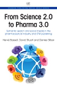 Téléchargez le livre :  From Science 2.0 to Pharma 3.0