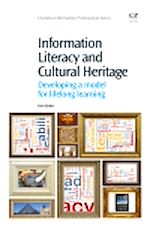 Télécharger le livre :  Information Literacy and Cultural Heritage