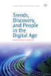 Télécharger le livre :  Trends, Discovery, and People in the Digital Age