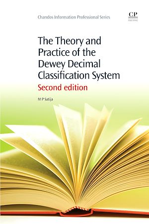 Téléchargez le livre :  The Theory and Practice of the Dewey Decimal Classification System