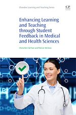 Télécharger le livre :  Enhancing Learning and Teaching Through Student Feedback in Medical and Health Sciences