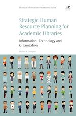 Télécharger le livre :  Strategic Human Resource Planning for Academic Libraries