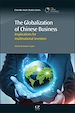 Télécharger le livre :  The Globalization of Chinese Business