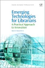 Télécharger le livre :  Emerging Technologies for Librarians