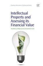 Télécharger le livre :  Intellectual Property and Assessing its Financial Value