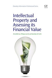Téléchargez le livre :  Intellectual Property and Assessing its Financial Value