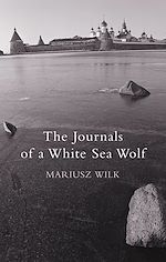 Télécharger le livre :  The Journals Of A White Sea Wolf