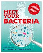 Télécharger le livre :  Meet Your Bacteria