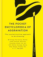 Download this eBook The Pocket Encyclopedia of Aggravation