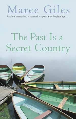 Téléchargez le livre :  The Past Is A Secret Country