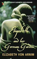 Download this eBook Elizabeth And Her German Garden