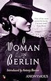 Télécharger le livre :  A Woman In Berlin