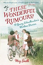 Download this eBook These Wonderful Rumours!