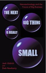 Télécharger le livre :  The Next Big Thing Is Really Small