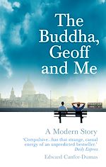 Télécharger le livre :  The Buddha, Geoff and Me
