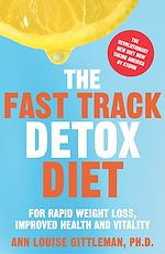 Download this eBook The Fast Track Detox Diet