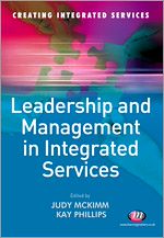 Télécharger le livre :  Leadership and Management in Integrated Services