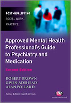 Télécharger le livre :  The Approved Mental Health Professional's Guide to Psychiatry and Medication