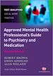 Télécharger le livre :  The Approved Mental Health Professional's Guide to Psychiatry and Medication