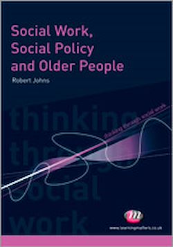 Télécharger le livre :  Social Work, Social Policy and Older People